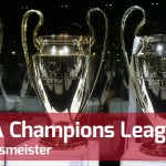 Alle Sieger der Uefa Champions league (ehemals Europapokal der Landesmeister)